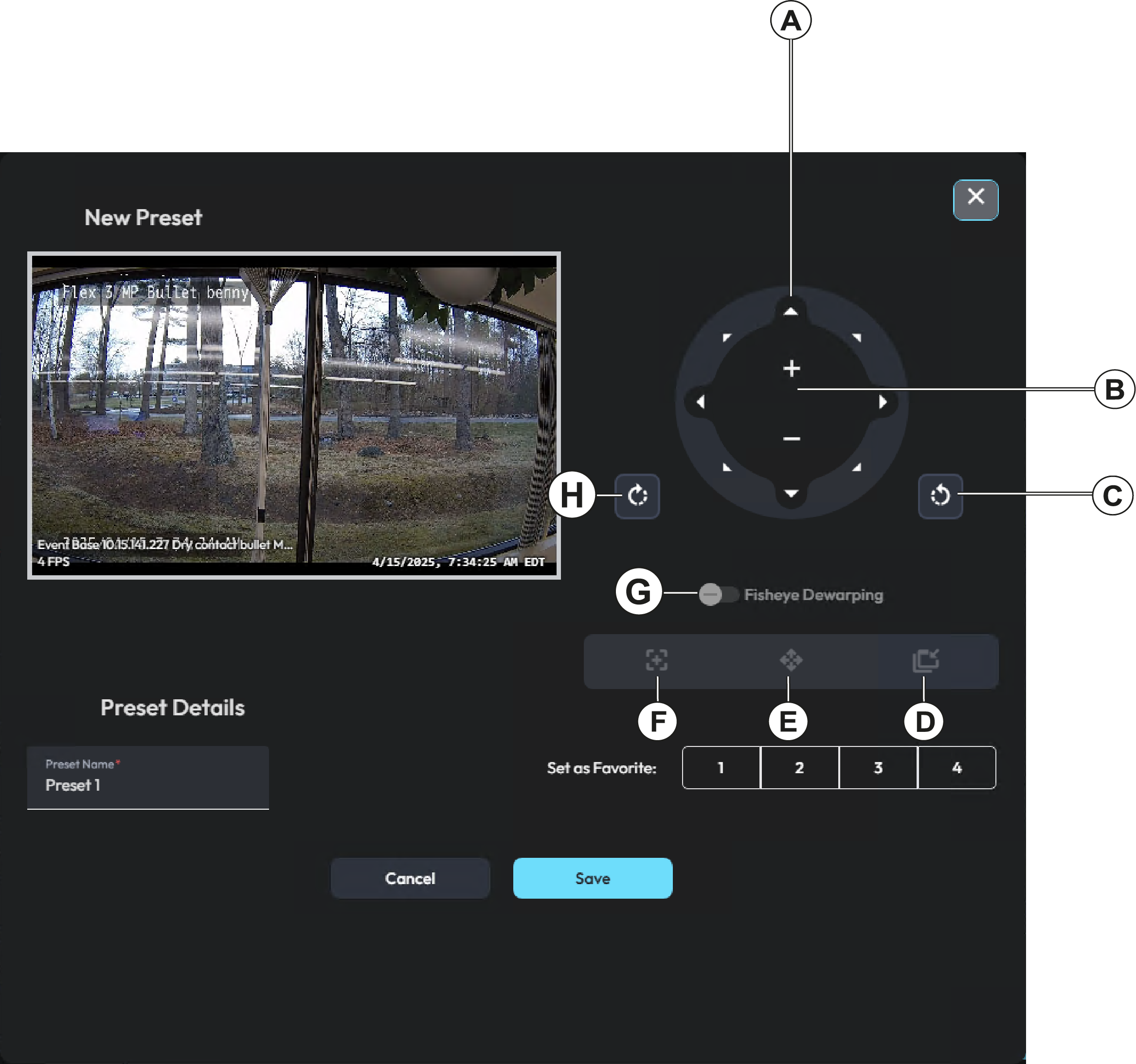 A screenshot of the New Preset window. The window contains a video pane, a Fisheye Dewarping toggle, preset directional controls, a Preset Name field, and a Set as Favorite field, along with a Cancel and Save button.